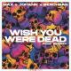 Max + Johann, Beachbag feat. indiigo - Wish You Were Dead