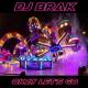 DJ Brak - Okay Let's Go