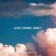 Sophie Simmons - Love Turns Lonely