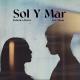 Federico Rossi, Ana Mena - Sol Y Mar