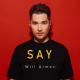 Will Armex - Say (New Club Music Remix)