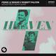 Fedde Le Grand, Robert Falcon feat. Sofia Quinn - Heaven (feat. Sofia Quinn)