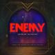 Imagine Dragons feat. JID & League of Legends - Enemy (From The Series Arcane League Of Legends)