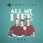 album image All My Life All My Life (feat. NEA) - Single