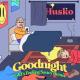 Husko - Goodnight