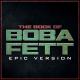 L'Orchestra Cinematique - The Book of Boba Fett - Theme