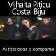 Mihaita Piticu feat. Costel Biju - Ai fost doar o companie