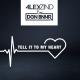 Alex Zind, Don Bnnr - Tell It to My Heart