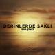 Sena Şener - Derinlerde saklı