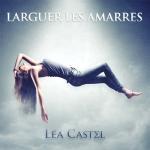 album image Larguer les amarres Larguer les amarres - Single