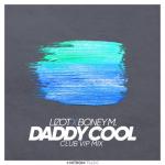 album image Daddy Cool Daddy Cool (Club VIP Mix) - EP