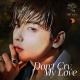 Cha Eun Woo - Don't Cry, My Love