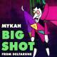 Mykah - BIG SHOT (From "Deltarune")