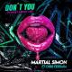 Martial Simon - Don't You (Forget About Me) (feat. Chris Ferrara)