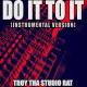 Vox Freaks - Do It To It (Originally by Acraze and Cherish) [Instrumental]