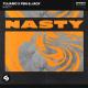 Tujamo & PBH & Jack - Nasty (Extended Mix)