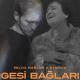 SELDA BAGCAN & OTNICKA - Gesi Baglari [Original Mix]