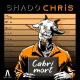 Shado Chris feat. Innoss'B - Cabri Mort
