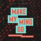 ♔МпМ♔- 🔥 КЛУБНЫЙ ВТОРНИК 2022🔥 - Rompasso, FAULHABER, Jonasu Make My Mind Go (feat. Martin Jensen)