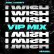Joel Corry feat. Mabel - I Wish (feat. Mabel)