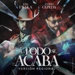 album image Si Todo Se Acaba Si Todo Se Acaba (Versión Regional) - Single