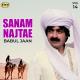 Babul Jaan - Uber Ay Sanam
