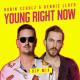 Robin Schulz ft. Dennis Lloyd - Young Right Now (VIP Extended Mix)