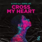 album image Cross My Heart Cross My Heart (feat. Emmie Lee) - Single