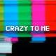 Sensei D, DDark - Crazy to Me