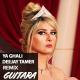 Guitara - Ya Ghali (Remix)