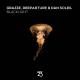 GRAZZE, Deeparture, Dan Soleil - Blacklight