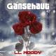 LL Moody - Gänsehaut