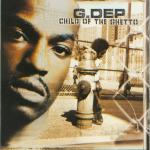 album image Let's Get It (feat. G. Dep & Black Rob) Child of the Ghetto