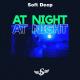 DBSound│Soft Deep - At Night ~ Original Mix 2021 ™