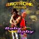 Eurotronic, Timi Kullai & Zooom - Baby Baby (Dj Ramezz Remix) - Eurotronic, Timi Kullai & Zooom - Baby Baby (Dj Ramezz Remix)