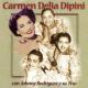 Carmen Delia Dipiní feat. Johnny Rodriguez y Su Trio - Voy A Ser Mala