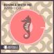 Jazmin Dexx - Bounce with Me