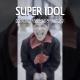 Chí Cường Hứa - Super Idol full song