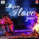 KESHAV KUMAR feat. MONA KAMAT - BEFORE I LOVE YOU