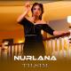 Nurlana - Tilsim
