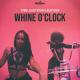Kybba Feat. Sleazy Stereo & Blaiz Fayah - Whine O'Clock