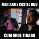 Mariano feat. Costel Biju - Cum arde tigara