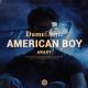 Dame Dame, Araxy - American Boy