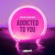 Rude Boy, Eddie Mono - Addicted to You