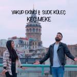 album image Keç Meke Keç Meke (feat. Sude Küleç) - Single