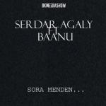 album image Sora Menden... Sora Menden... (feat. BAANU) - Single