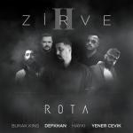 album image Zirve 2 Zirve 2 - Single (feat. Defkhan, Burak King, Hayki & Yener Çevik) - Single