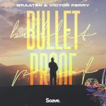 album image Bulletproof Bulletproof - Single