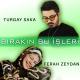 Turgay Saka & Ferah Zeydan - Bırakın Bu İşleri