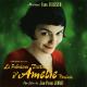 AMELIE - Comptine D'un Autre Été – L'après-Midi